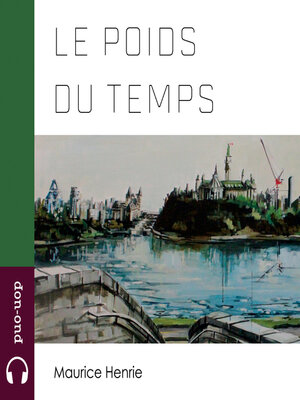 cover image of Le poids du temps